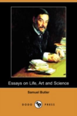 Essays on Life, Art and Science 1406595586 Book Cover