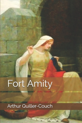 Fort Amity 1694736075 Book Cover