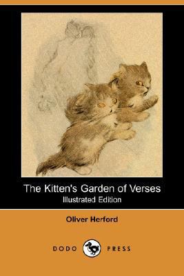 The Kitten's Garden of Verses (Illustrated Edit... 1406586188 Book Cover