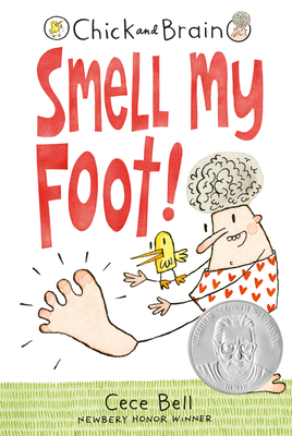 Chick and Brain: Smell My Foot! 0763679364 Book Cover