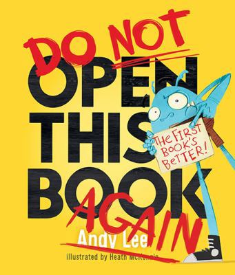 Do Not Open This Book Again 1760455164 Book Cover