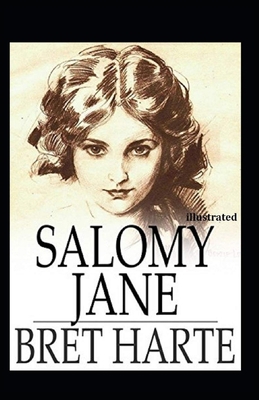 Salomy Jane Illustrated B08GVJLLJ6 Book Cover