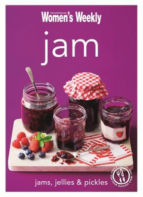 Jam (The Australian Women's Weekly Minis) 1742452825 Book Cover