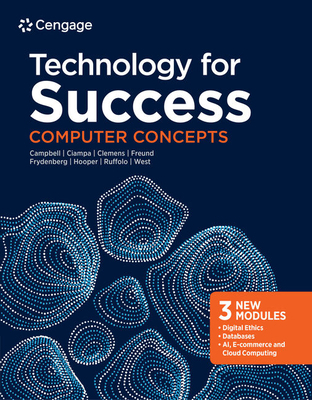 Bundle: Technology for Success: Computer Concep... 0357671783 Book Cover