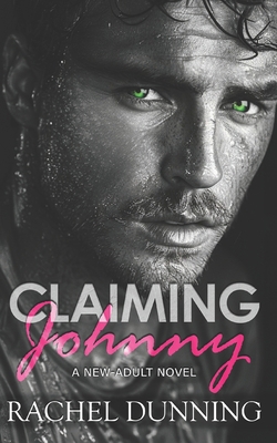 Claiming Johnny: A Second-Chance Romance B0CWR7417D Book Cover