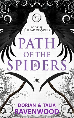 Path of the Spiders: Thread of Souls B09DN35CTT Book Cover