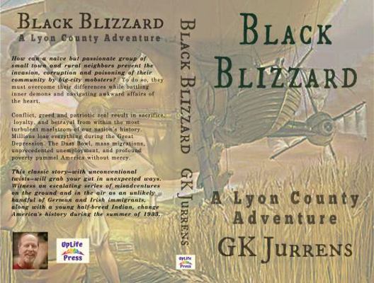 Hardcover Black Blizzard : A Lyon County Adventure Book