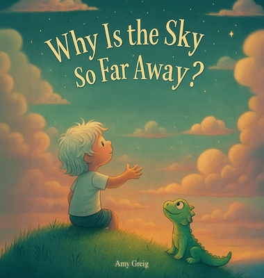 Why Is the Sky So Far Away? 1997554003 Book Cover