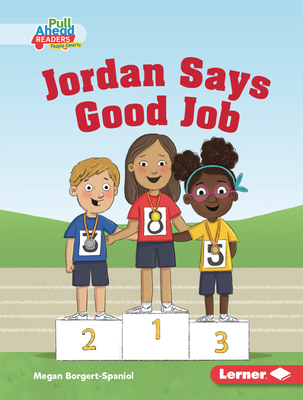 Jordan Says Good Job 1728440971 Book Cover