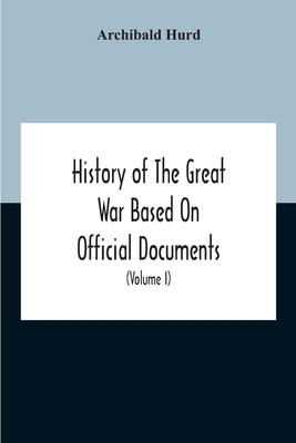 History Of The Great War Based On Official Docu... 9354187692 Book Cover