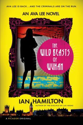 Wild Beasts of Wuhan 1250032296 Book Cover