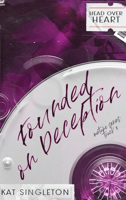 Founded on Deception 1958292028 Book Cover