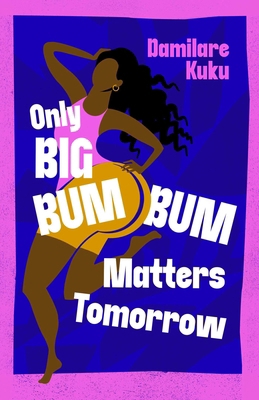 Simon Schuster Ltd Only Big Bumbum Matters Tomo... 1398529567 Book Cover