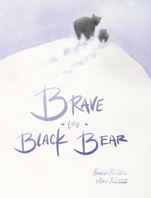 Brave Little Black Bear 1643491563 Book Cover