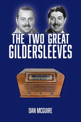 The Two Great Gildersleeves 1629335053 Book Cover