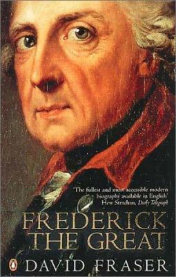 Frederick the Great 0140285903 Book Cover