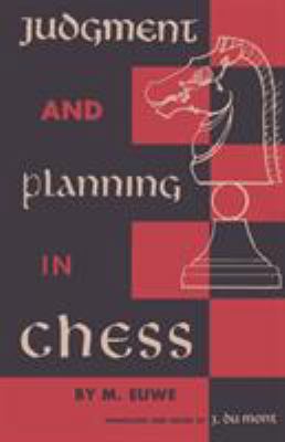 Judgment and Planning in Chess 4871874710 Book Cover