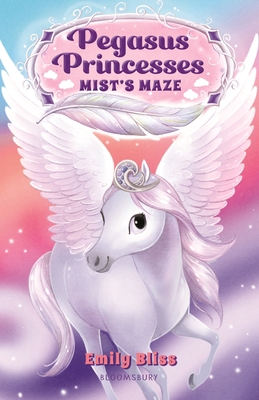 Pegasus Princesses 1: Mist's Maze 1547606819 Book Cover