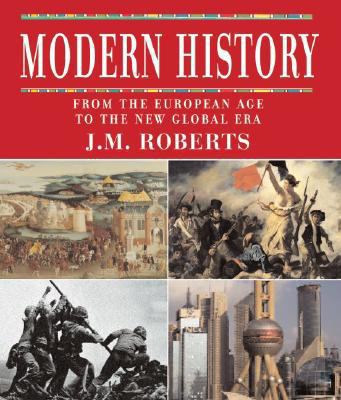 Modern History: From the European Age to the Ne... 0195339061 Book Cover