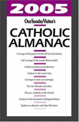 2005 Our Sunday Visitors Catholic Almanac 1592760694 Book Cover
