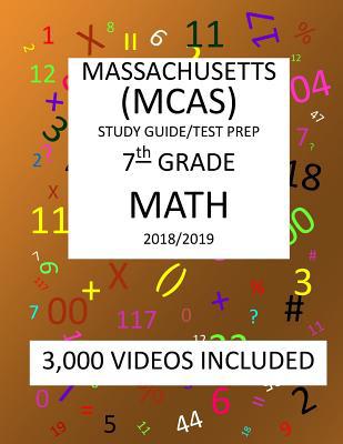 7th Grade MASSACHUSETTS MCAS, 2019 MATH, Test P... 1727058534 Book Cover