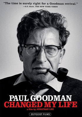 Paul Goodman Changed My Life B0070225H2 Book Cover