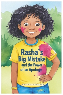 Rasha's Big Mistake and the Power of an Apology B0DGXGNDXY Book Cover