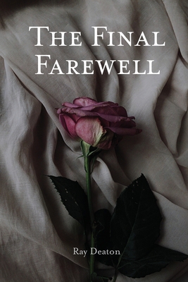 The Final Farewell B0CXSPYWHZ Book Cover