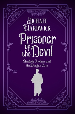 Prisoner of the Devil: Sherlock Holmes and the ... 0854953671 Book Cover