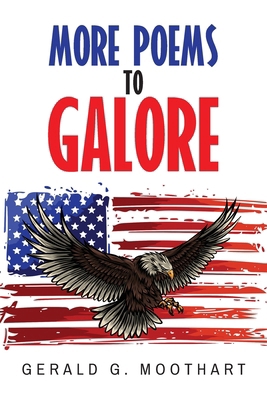 More Poems to Galore B0CZ6W37YJ Book Cover