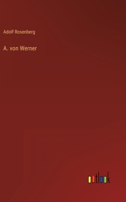 A. von Werner [German] 3368279637 Book Cover