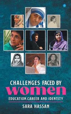 Challenges faced by women- Education, Career an... 9390223091 Book Cover
