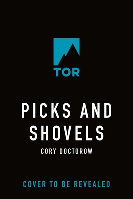 Picks and Shovels: A Martin Hench Novel 1250865905 Book Cover