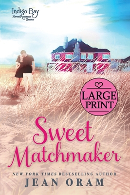 Sweet Matchmaker [Large Print] 1989359809 Book Cover