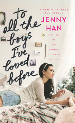 To All the Boys I've Loved Before [Large Print] 1432890034 Book Cover