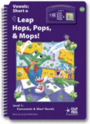 Leap hops, pops, & mops! (Leap into literacy se... 1586050176 Book Cover