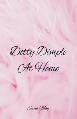 Dotty Dimple At Home 9352973453 Book Cover