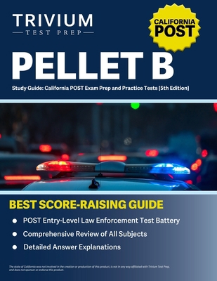 PELLET B Study Guide: California POST Exam Prep... 1637988699 Book Cover