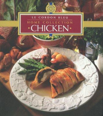 "Le Cordon Bleu" Home Collection: Chicken ("Le ... 1853917354 Book Cover