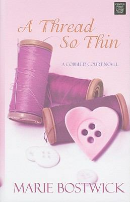 A Thread So Thin [Large Print] 160285775X Book Cover