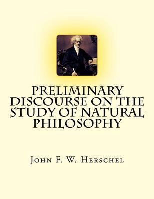 Preliminary Discourse on the Study of Natural P... 1548291943 Book Cover