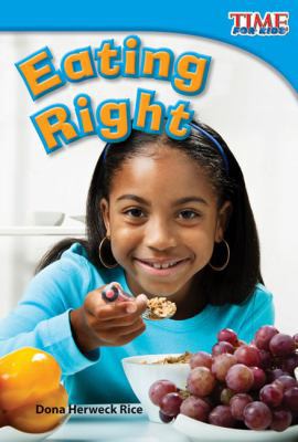 Eating Right (Library Bound) 148071030X Book Cover