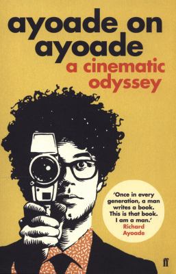 Ayoade on Ayoade 0571316522 Book Cover