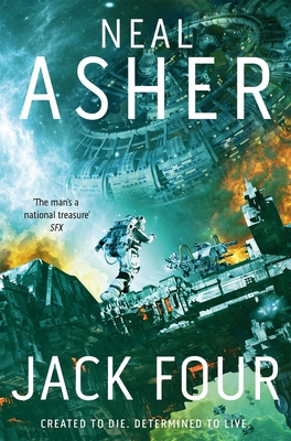 Jack Four: Neal Asher 1529049997 Book Cover