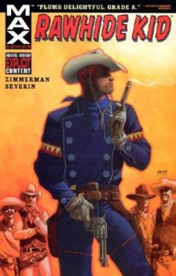 Rawhide Kid: Slap Leather (1) (Marvel Heroes) 0785110690 Book Cover