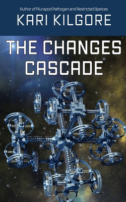 The Changes Cascade 1948890550 Book Cover