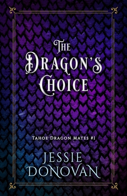 The Dragon's Choice B0F6V7N55T Book Cover