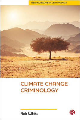 Climate Change Criminology 1529203953 Book Cover