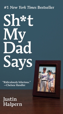 Sh*t My Dad Says Intl 0063466228 Book Cover