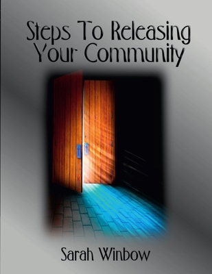 Steps To Releasing Your Community 1326699040 Book Cover
